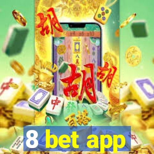 8 bet app